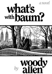 What's with Baum? - ALLEN WOODY (ISBN: 9798895652381)