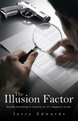 The Illusion Factor (ISBN: 9798895435823)