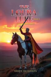 The Loura Lure - Book 2 (ISBN: 9798895430293)