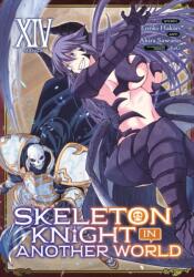 Skeleton Knight in Another World (ISBN: 9798895617144)