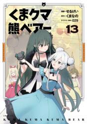 Kuma Kuma Kuma Bear (Manga) Vol. 13 (ISBN: 9798895616871)