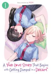 YURI LOVE STORY THAT BEGINS WITH GETTING | V01 (ISBN: 9798895615355)