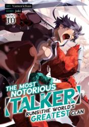 The Most Notorious Talker Runs the World's Greatest Clan (ISBN: 9798895613399)
