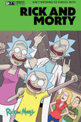 Rick and Morty Oni Compact Comics Edition: Ain't Nothing to Frick with - Kyle Starks, Fred C Stresing, Andrew Maclean, Zander Cannon, Marc Ellerby, Fred C Stresing, Andrew Maclean (ISBN: 9798894880303)