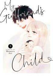 My Girlfriend's Child Vol. 9 (ISBN: 9798893738148)