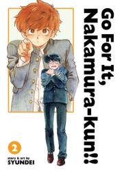 Go for It, Nakamura-Kun! ! Vol. 2 (ISBN: 9798893738070)