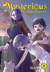 Mysterious Disappearances Vol. 8 (ISBN: 9798893737004)