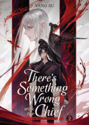 There's Something Wrong with the Chief: Du Zhu You Bing (ISBN: 9798893734423)