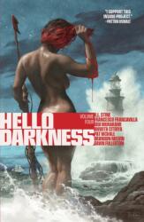 Hello Darkness Vol. 4 (ISBN: 9798892157384)