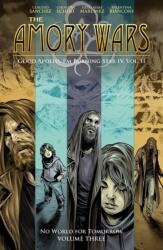The Amory Wars: No World For Tomorrow Vol. 3 (ISBN: 9798892152150)