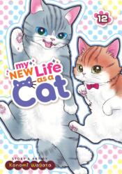 My New Life as a Cat Vol. 12 (ISBN: 9798893731231)