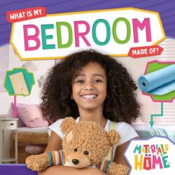 What Is My Bedroom Made Of? (ISBN: 9798893594294)