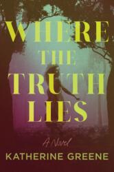 Where the Truth Lies (ISBN: 9798892424882)