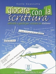 Giocare con la scrittura (ISBN: 9788886440882)