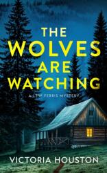 The Wolves Are Watching (ISBN: 9798892424264)