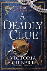 A Deadly Clue (ISBN: 9798892422154)