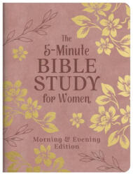 The 5-Minute Bible Study for Women: Morning and Evening Edition (ISBN: 9798891512474)