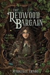 The Redwood Bargain (ISBN: 9798890033925)