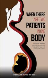 When There Are Two Patients in One Body (ISBN: 9798889108214)