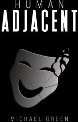Human Adjacent (ISBN: 9798889105916)