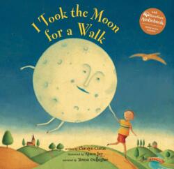 I Took the Moon for a Walk (ISBN: 9798888597804)