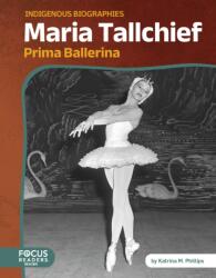 Maria Tallchief (ISBN: 9798889985051)