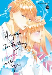 Anyway, I'm Falling In Love With You. 10 (ISBN: 9798888776513)