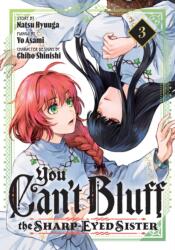 You Can't Bluff the Sharp-Eyed Sister 3 (ISBN: 9798888775868)