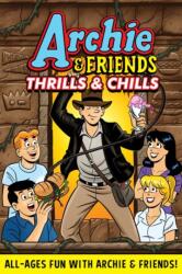 Archie & Friends: Thrills and Chills (ISBN: 9798889673941)