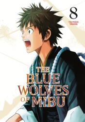The Blue Wolves of Mibu 8 (ISBN: 9798888771495)