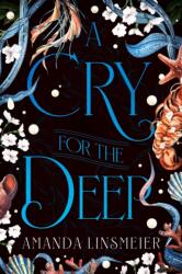 A Cry for the Deep (ISBN: 9798887981734)