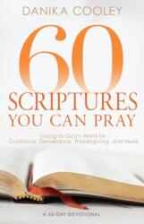 60 Scriptures You Can Pray (ISBN: 9798887696089)