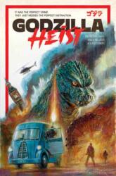 Godzilla: Heist (ISBN: 9798887243542)