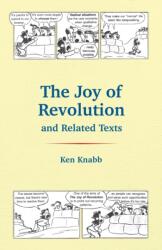 The Joy of Revolution and Related Texts (ISBN: 9798887441849)