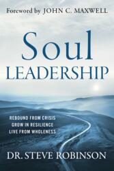Soul Leadership (ISBN: 9798887100548)