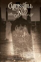 Cypress Hill: Black Sunday - Softcover (ISBN: 9798886561494)