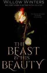 Beast And His Beauty - W. Winters (ISBN: 9798885927901)