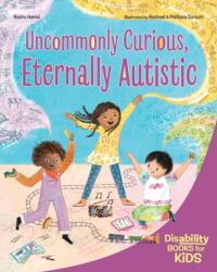 Uncommonly Curious, Eternally Autistic (ISBN: 9798885547369)