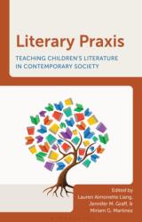 Literary Praxis (ISBN: 9798881805319)