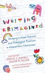 Writing Reimagined (ISBN: 9798881803674)