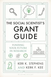 The Social Scientist's Grant Guide (ISBN: 9798881801861)