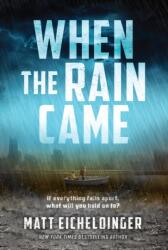 When the Rain Came (ISBN: 9798881605131)