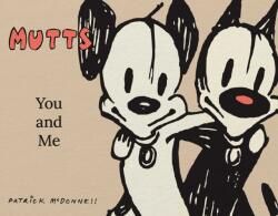 Mutts: You and Me (ISBN: 9798881601621)
