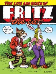 The Life and Death of Fritz the Cat (ISBN: 9798875001383)
