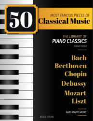 50 Most Famous Pieces Of Classical Music - Henry White (ISBN: 9798869297914)