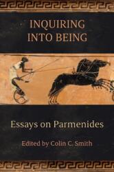 Inquiring into Being (ISBN: 9798855801330)