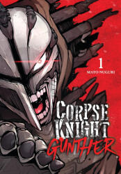 CORPSE KNIGHT GUNTHER V01 | V01 (ISBN: 9798855417821)