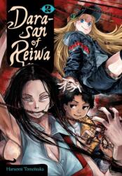 Dara-san of Reiwa, Vol. 2 (ISBN: 9798855411201)