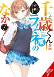 Chitose Is in the Ramune Bottle, Vol. 7 (ISBN: 9798855405743)