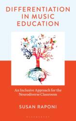 Differentiation in Music Education (ISBN: 9798765150139)